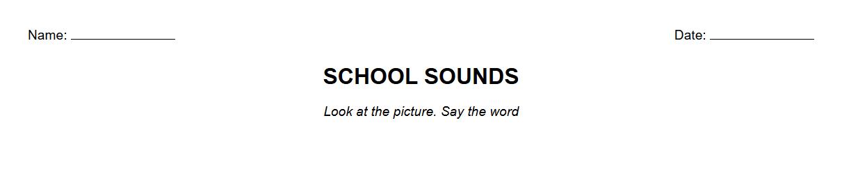 Initial sound identification with school behavior images