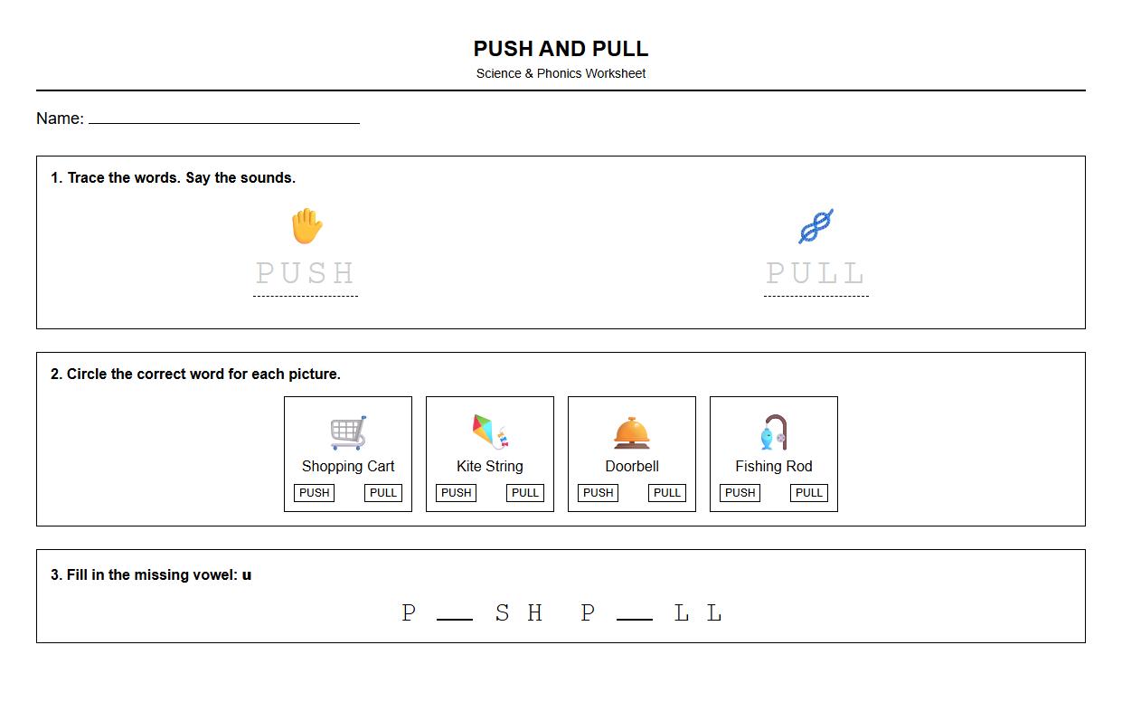 Push and Pull Vocabulary and Phonics Practice Sheet