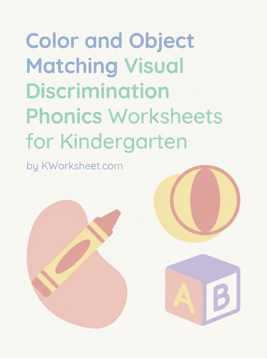 Color and Object Matching Visual Discrimination Phonics Worksheets for Kindergarten