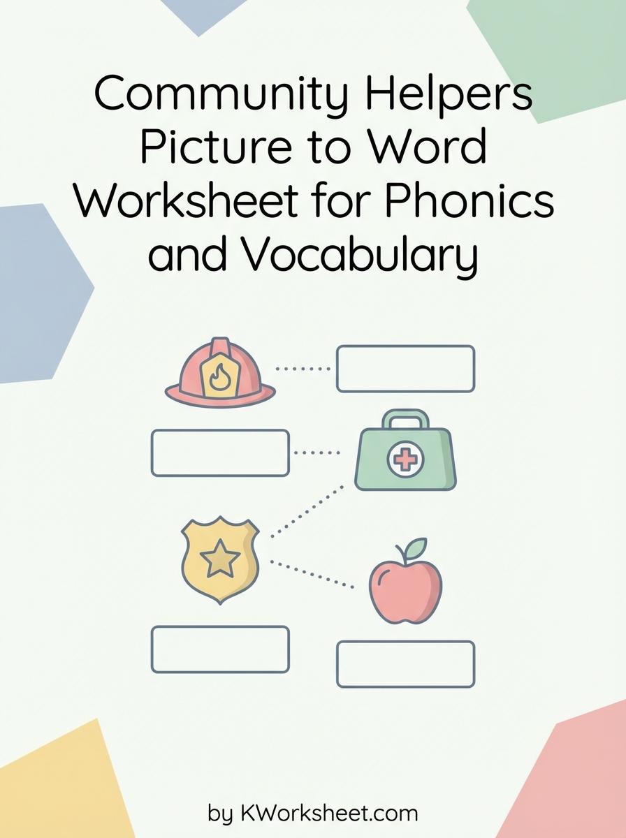 Community Helpers Picture to Word Worksheet for Phonics and Vocabulary