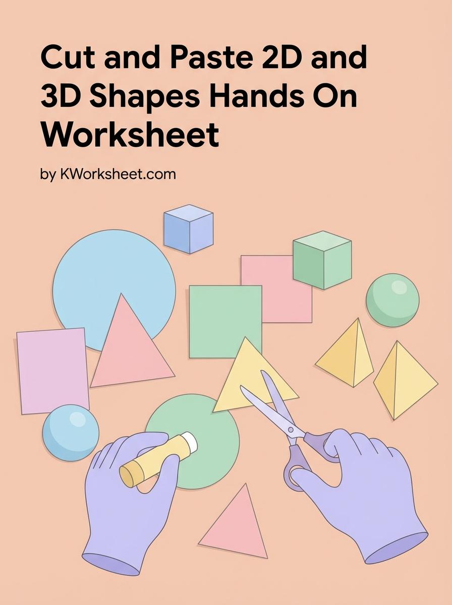 Cut and Paste 2D and 3D Shapes Hands On Worksheet