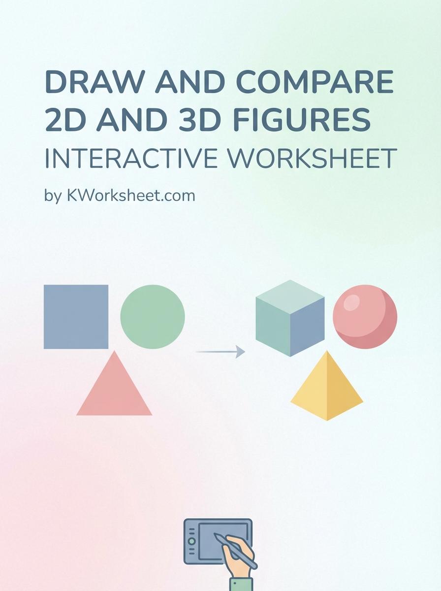 Draw and Compare 2D and 3D Figures Interactive Worksheet