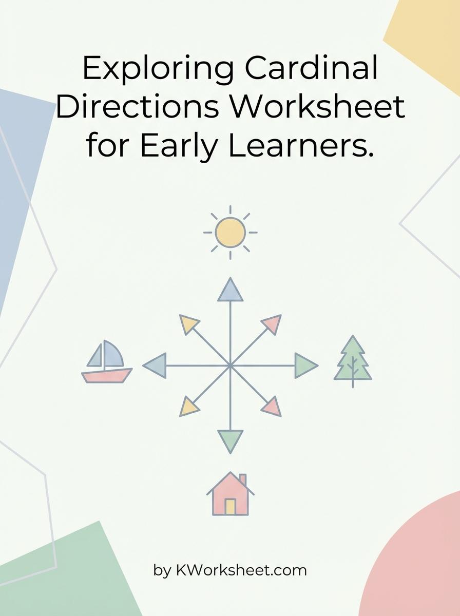 Exploring Cardinal Directions Worksheet for Early Learners