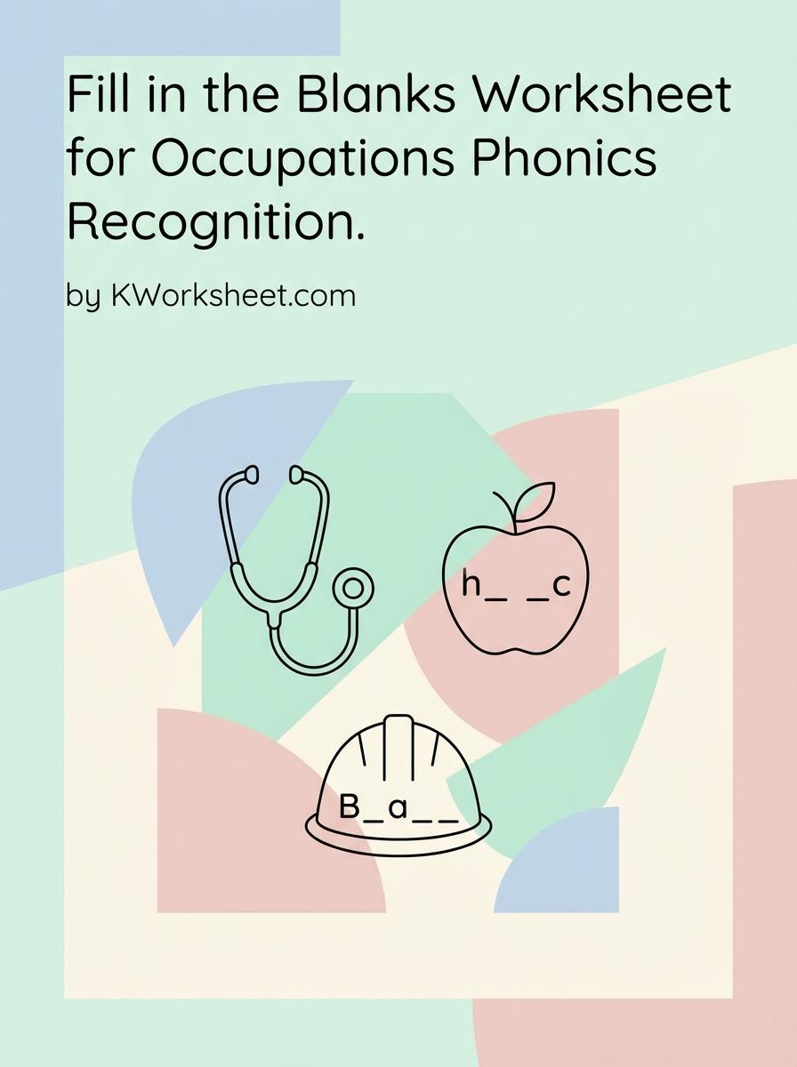 Fill in the Blanks Worksheet for Occupations Phonics Recognition