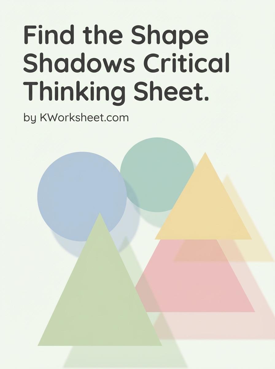 Find the Shape Shadows Critical Thinking Sheet