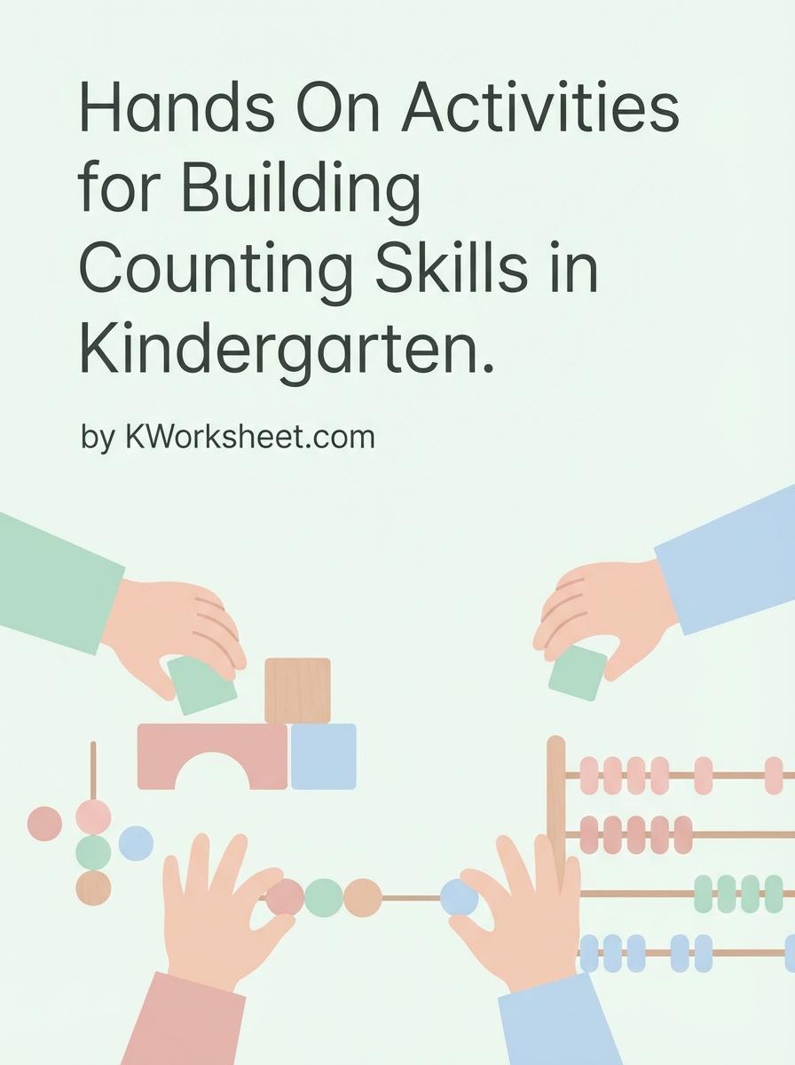 Hands On Activities for Building Counting Skills in Kindergarten