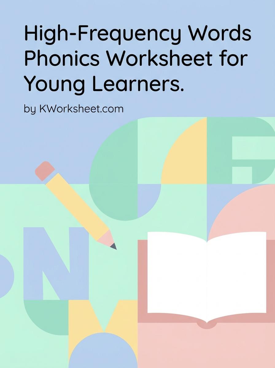 High-Frequency Words Phonics Worksheet for Young Learners