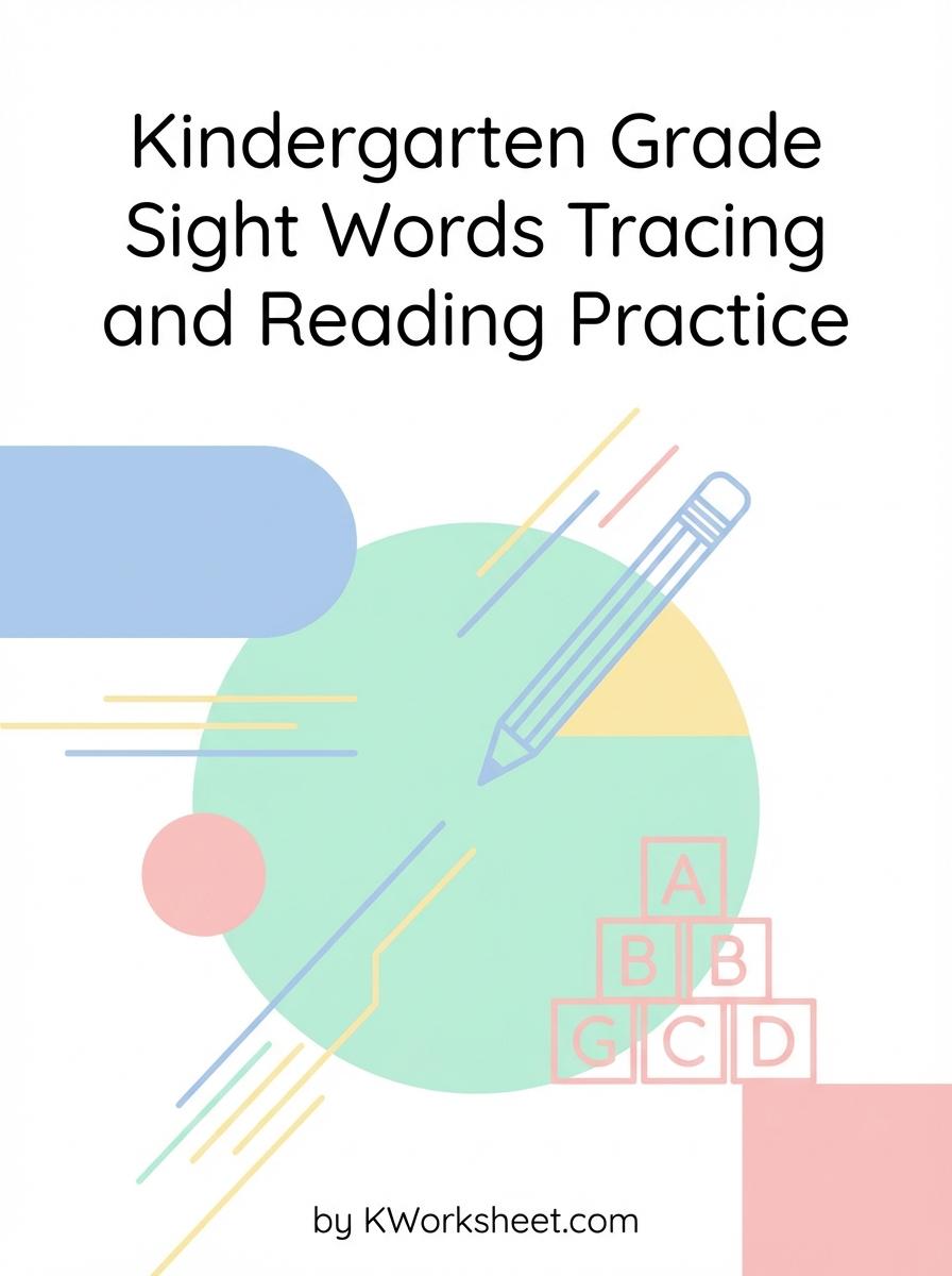 Kindergarten Grade Sight Words Tracing and Reading Practice