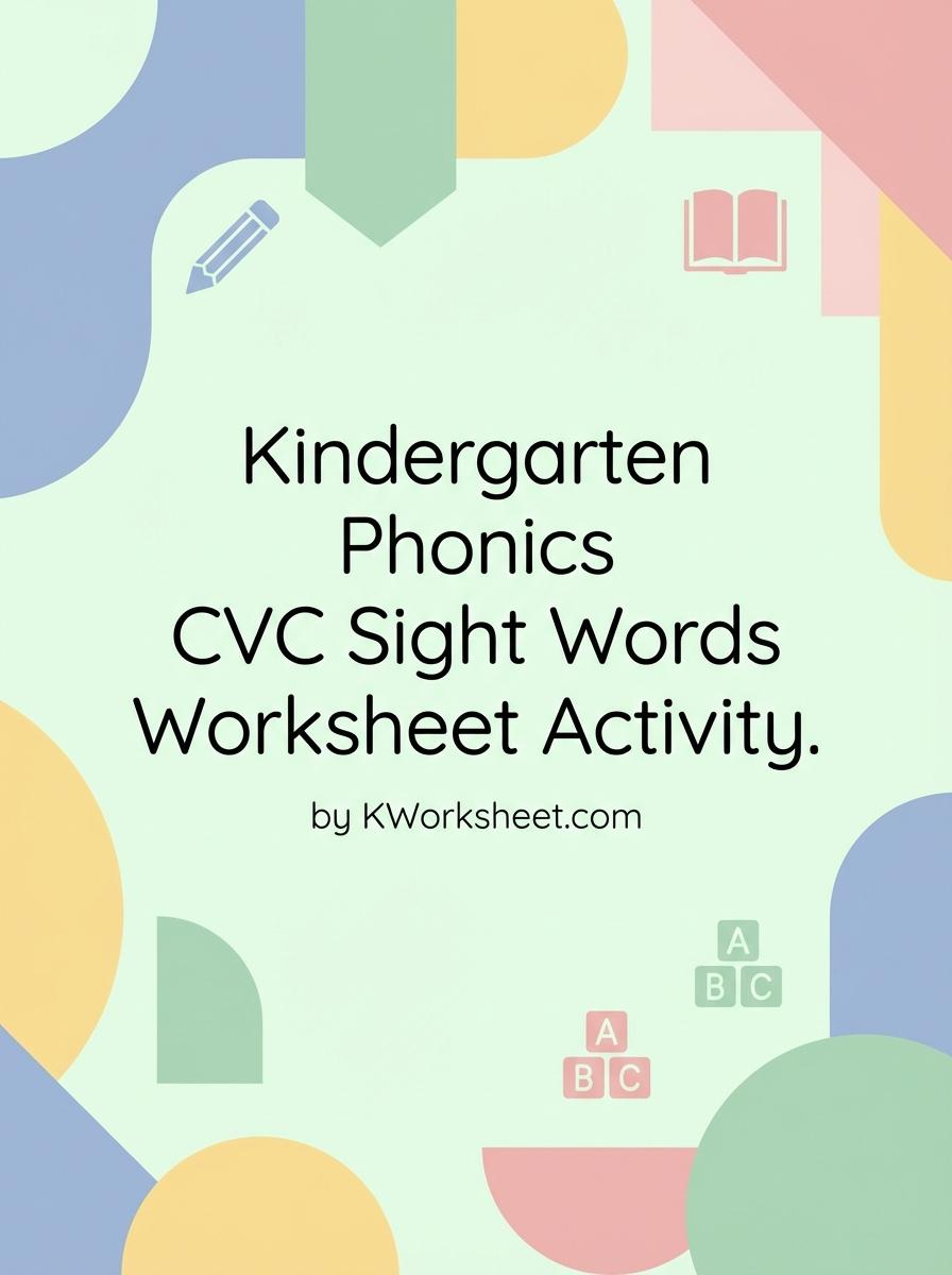 Kindergarten Phonics CVC Sight Words Worksheet Activity