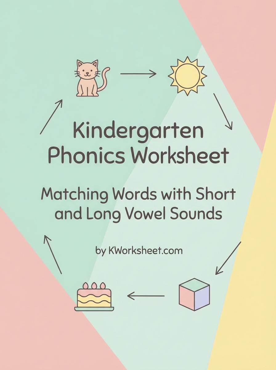 Kindergarten Phonics Worksheet for Matching Words with Short and Long Vowel Sounds