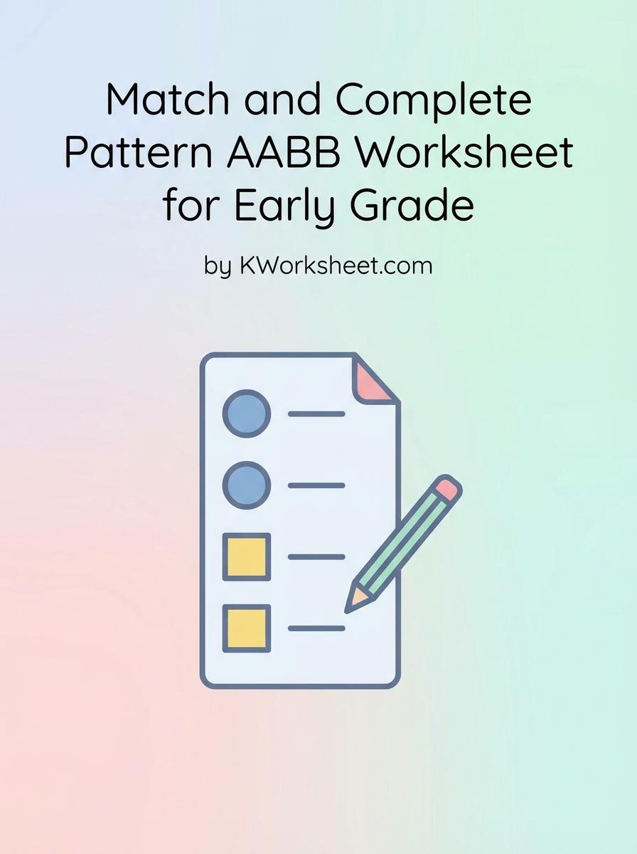 Match and Complete Pattern AABB Worksheet for Early Grade