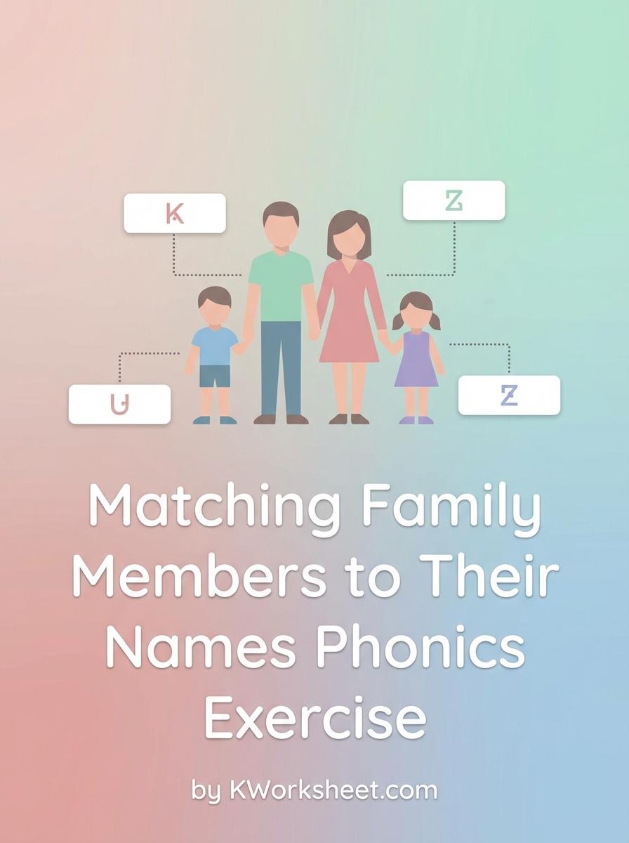 Matching Family Members to Their Names Phonics Exercise