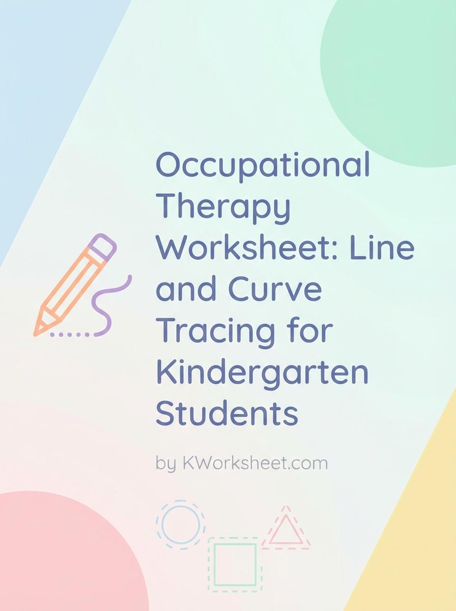 Occupational Therapy Worksheet: Line and Curve Tracing for Kindergarten Students