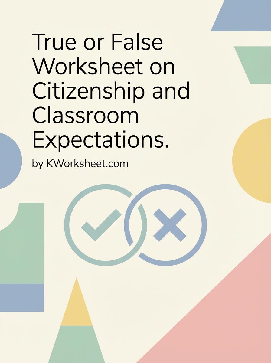True or False Worksheet on Citizenship and Classroom Expectations