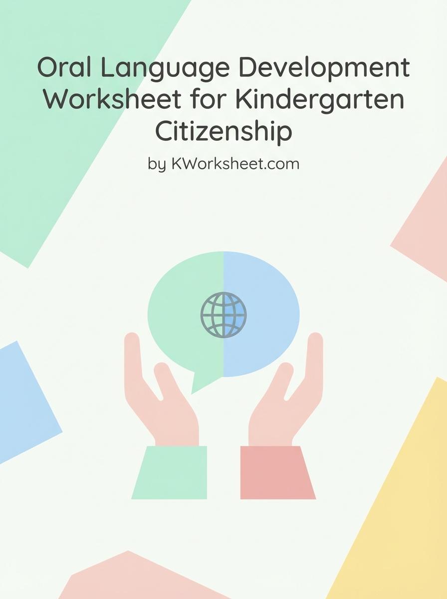 Oral Language Development Worksheet for Kindergarten Citizenship
