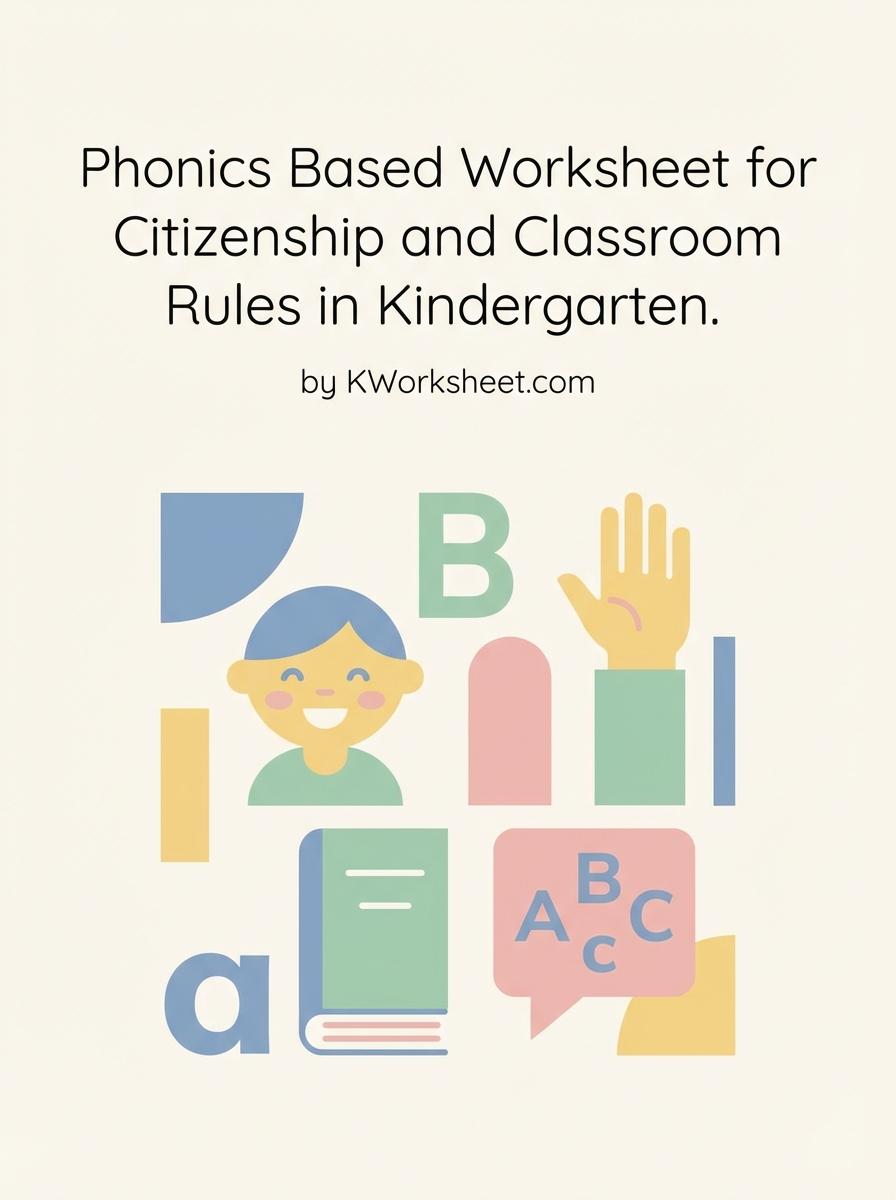Phonics Based Worksheet for Citizenship and Classroom Rules in Kindergarten