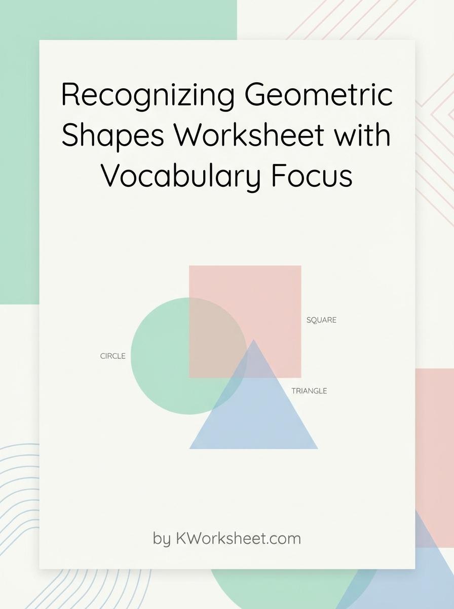 Recognizing Geometric Shapes Worksheet with Vocabulary Focus
