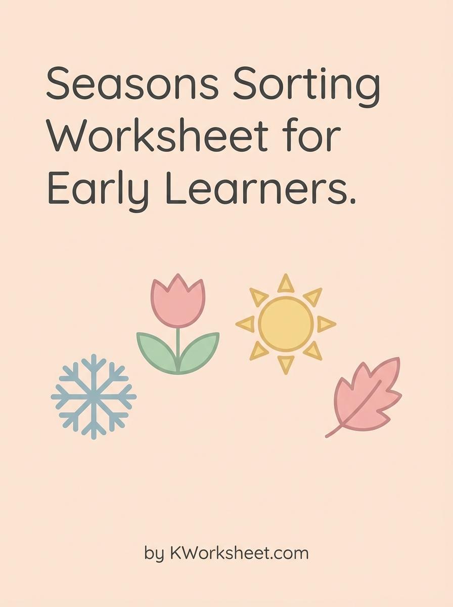 Seasons Sorting Worksheet for Early Learners