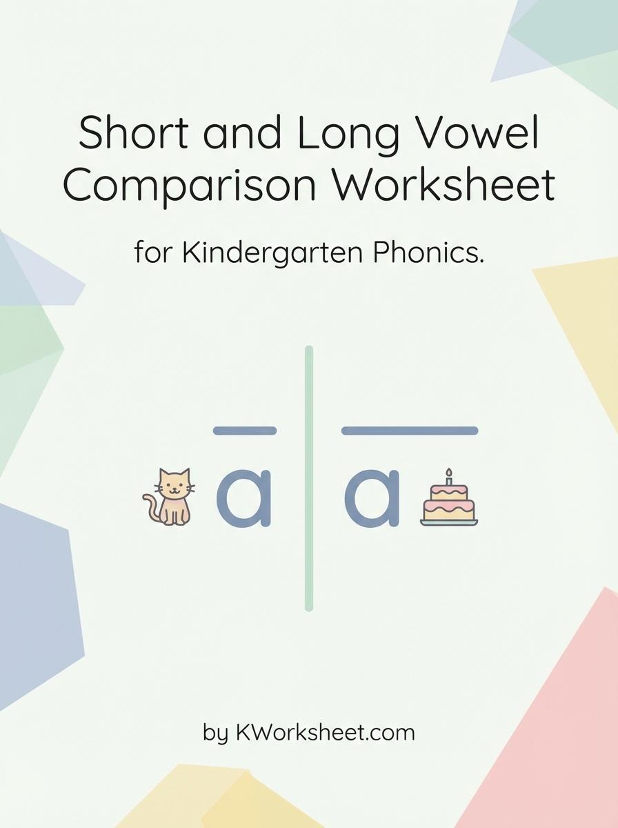 Short and Long Vowel Comparison Worksheet for Kindergarten Phonics