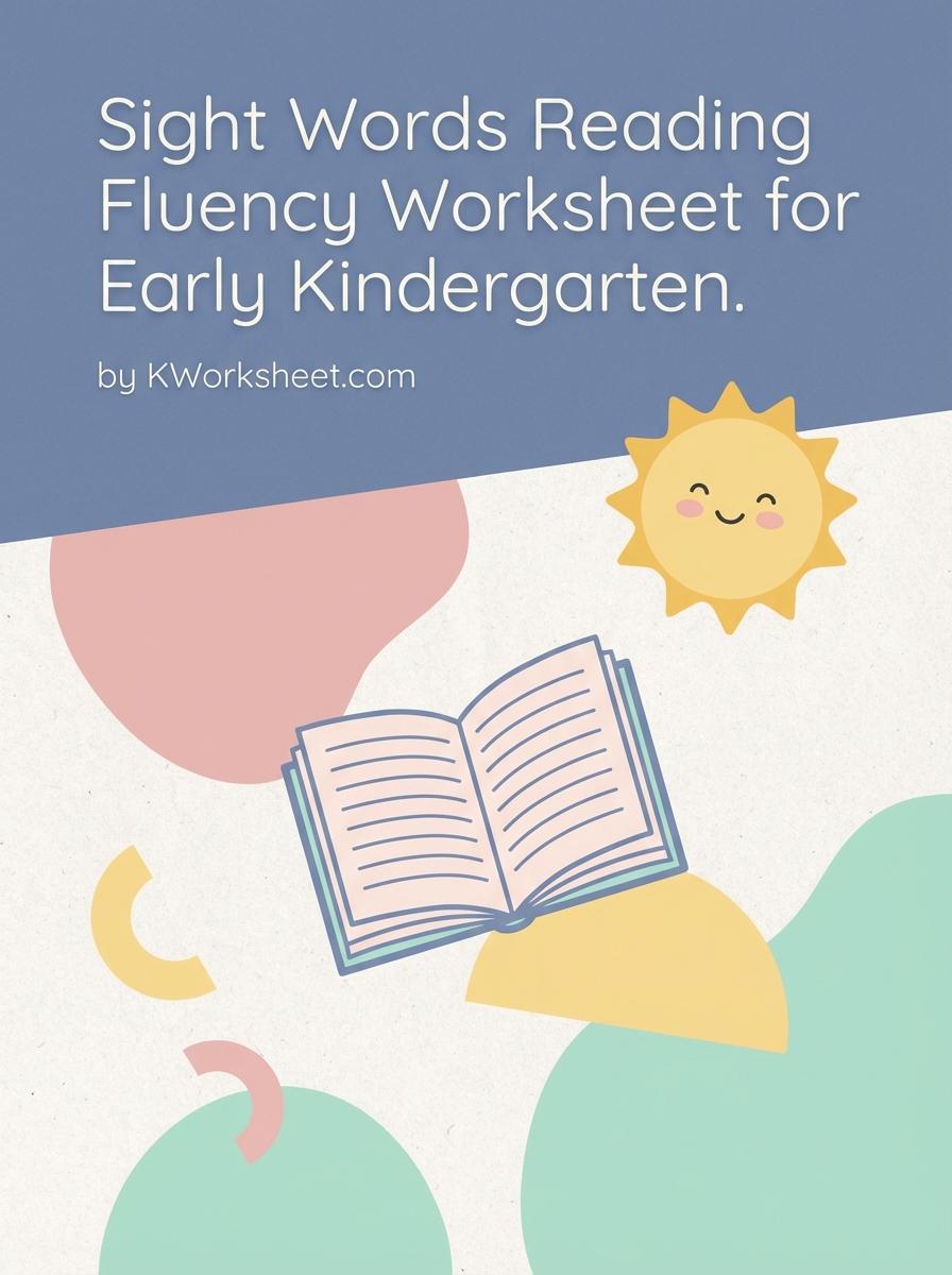 Sight Words Reading Fluency Worksheet for Early Kindergarten