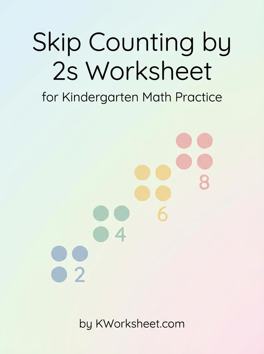Skip Counting by 2s Worksheet for Kindergarten Math Practice