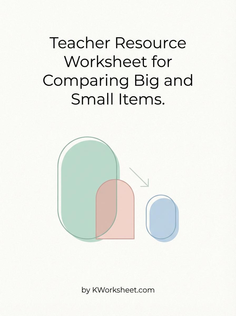 Teacher Resource Worksheet for Comparing Big and Small Items